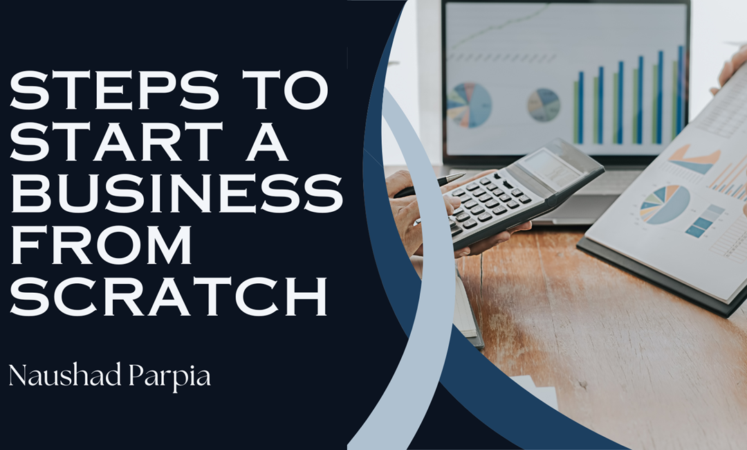Steps to Start a Business from Scratch