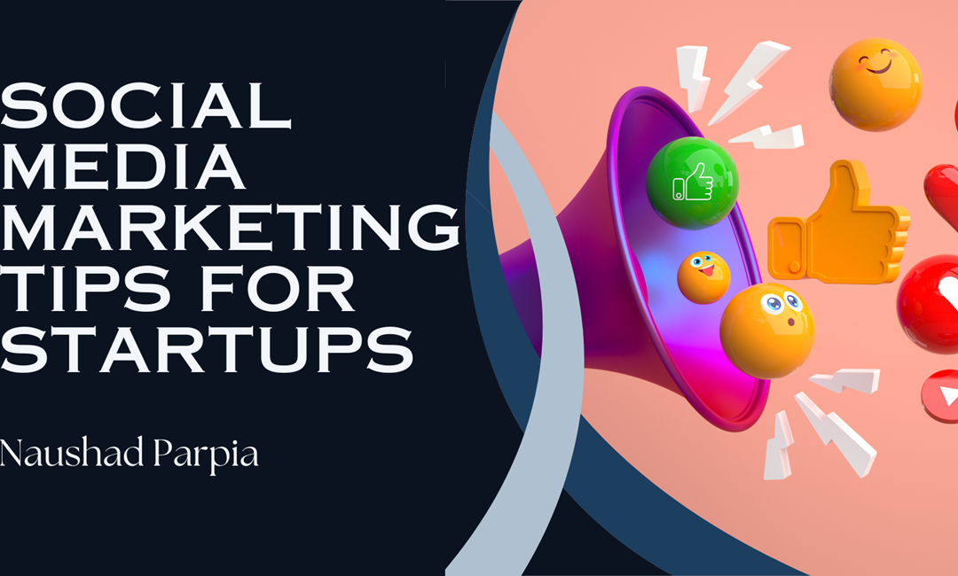 Social Media Marketing Tips for Startups